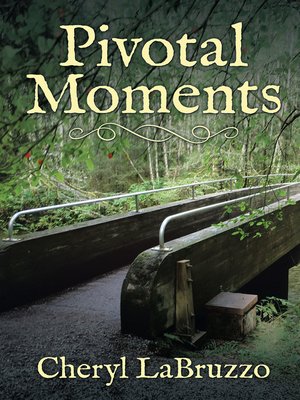 cover image of Pivotal Moments